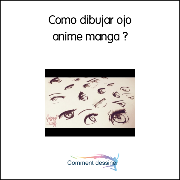 Como dibujar ojo anime manga